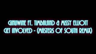 Ginuwine Ft. Timbaland &amp; Missy Elliott - Get Involved (Masters Of South Remix)