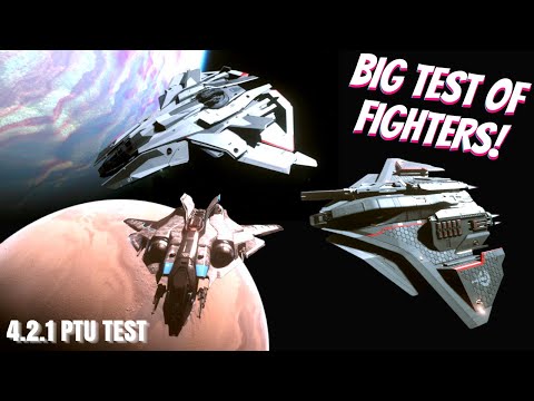 ✈️ Fighter Ship Buffs in 4.2.1 PTU – Who’s the New Top Dog?