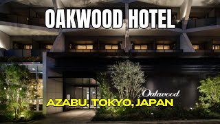 🏙️ Inside Oakwood Hotel & Apartments Azabu Tokyo | Modern Luxury Stay in Central