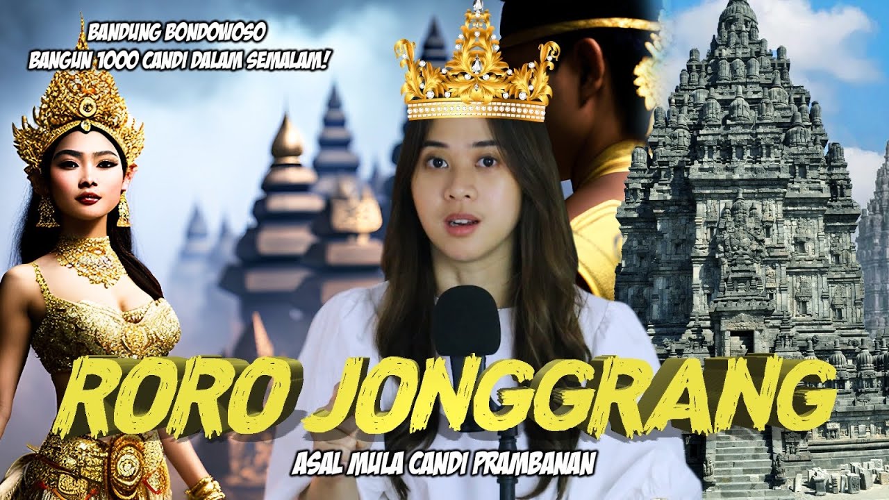 RORO JONGRANG, Legenda Candi Prambanan? (Cerita Rakyat Indonesia)
