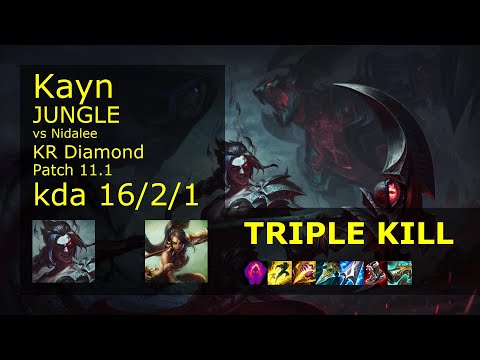 Kayn vs Nidalee Jungle - KR Diamond 16/2/1 Patch 11.1 Gameplay // [롤] 케인 vs 니달리 정글