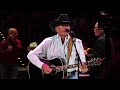 Love's Gonna Make It Alright- George Strait- (11/18/2022)
