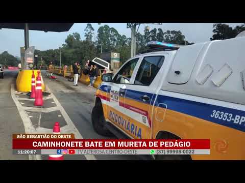 São Sebastião do Oeste: Caminhonete bate em mureta de pedágio