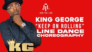 Keep On Rolling Line Dance | JTL Join The Line