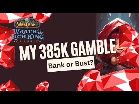 WOTLK Classic - Phase 4 Preparation.  I just spent almost 400k gold on Red Gems.  Big Mistake?