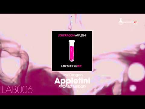 Joli Dragon - Appletini (Teaser)