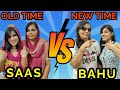 Desi Bahu VS Modern Bahu Saas Bahu Funny Video Saas Vs Bahu Then VS Now
