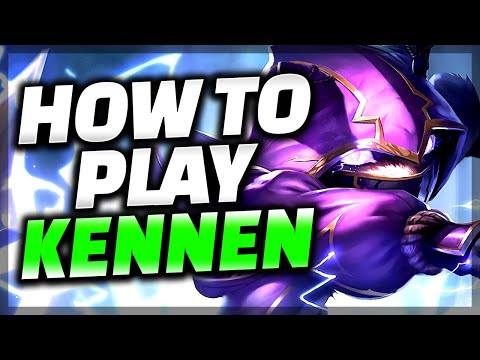 The ONLY Kennen Guide You Need - Kennen Guide League of Legends