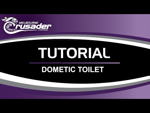 Crusader Dometic Toilet Tutorial