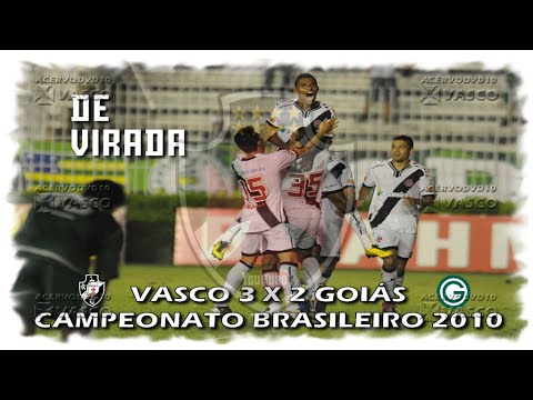 Vasco x Goiás - Brasileiro 2010