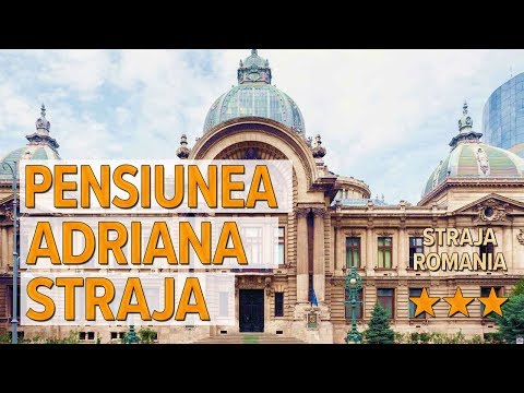 Pensiunea Adriana Straja hotel review | Hotels in Straja | Romanian Hotels