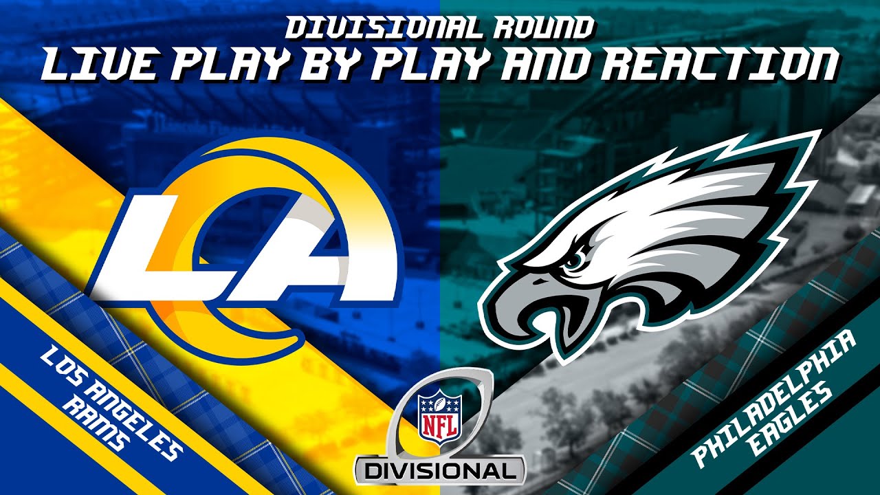 Rams vs Eagles Live Play by Play & Reaction