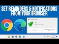 How To Setup Notifications Using Google Chrome Or Microsoft Edge
