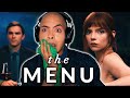 FIRST TIME WATCHING **THE MENU** (REACTION)