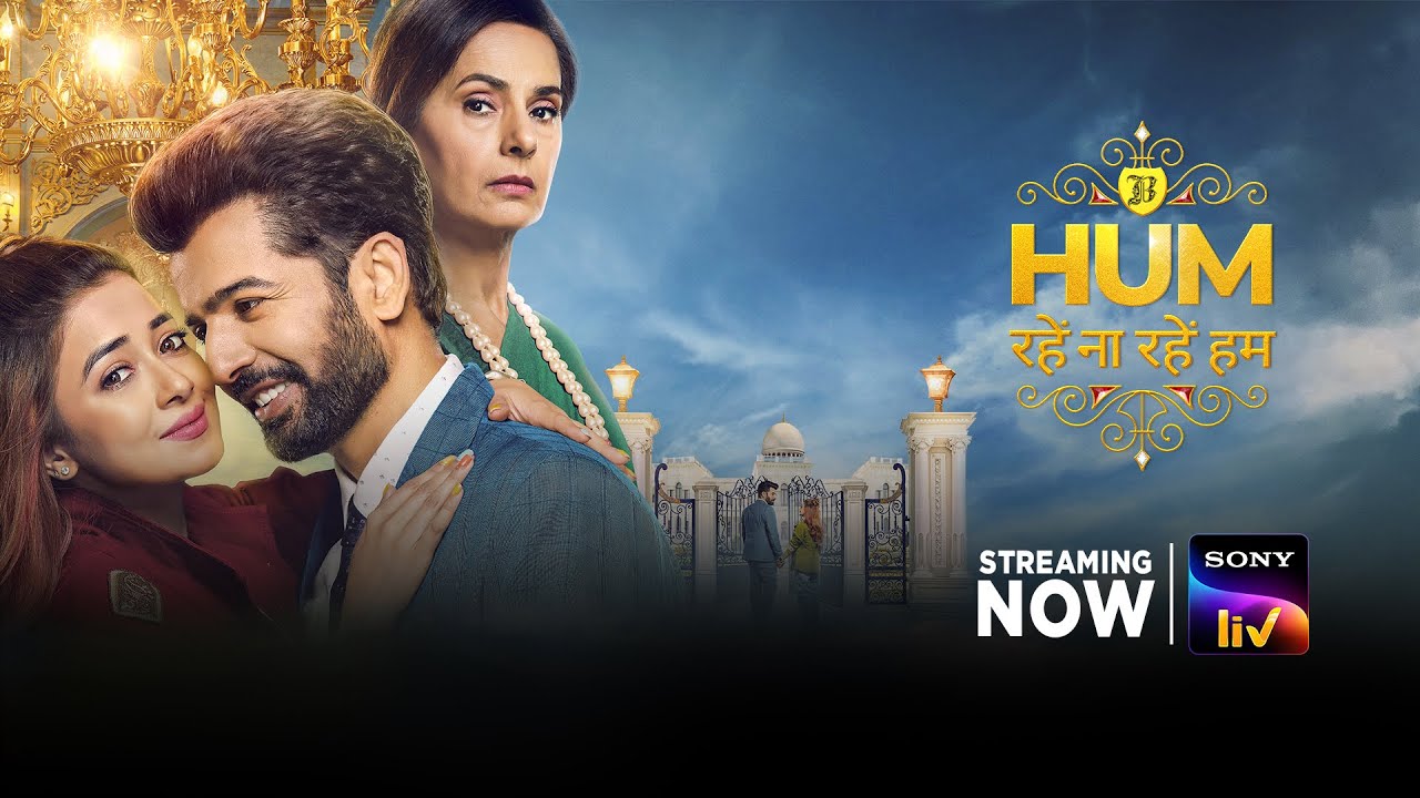 Hum Rahe Na Rahe Hum — TV Commercial — Art Assistant for SonyLIV, 2023