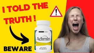 Adimin Review - BEWARE - ADIMIN Weight Loss - Does Adimin Work?