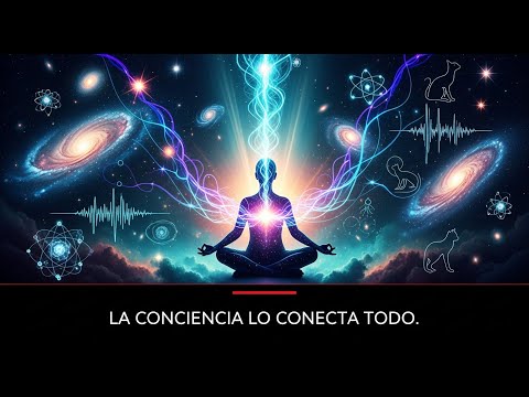 La conciencia cuántica y el origen de la vida