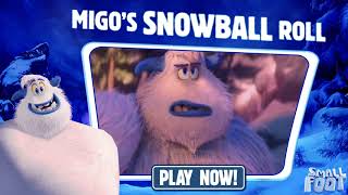 SMALLFOOT - Snowball Roll - September 28