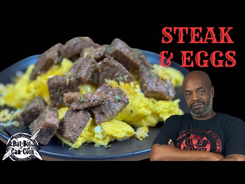 Steak & Eggs: The Breakfast of Champions