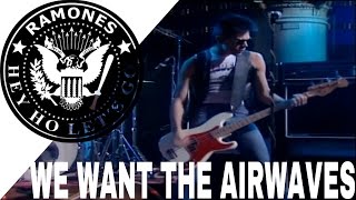 RAMONES - We Want The Airwaves (SUBTITULADA)