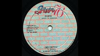 Augustus Pablo - No Entry