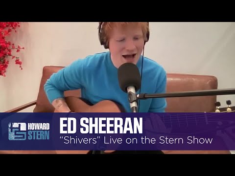 Ed Sheeran “Shivers” Live on the Stern Show