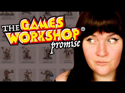 The Games Workshop Promise... and What Happens When It's Broken