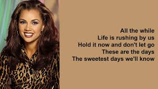 The Sweetest Days by Vanessa Williams (Lyrics)