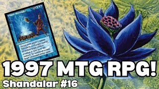 We got a BLACK LOTUS! | Shandalar Episode 16