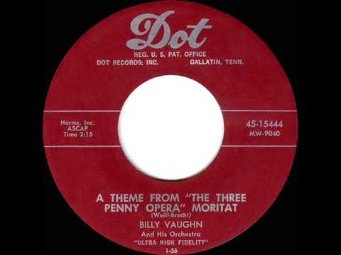 1956 HITS ARCHIVE: Moritat (A Theme from “The Three Penny Opera”) - Billy Vaughn