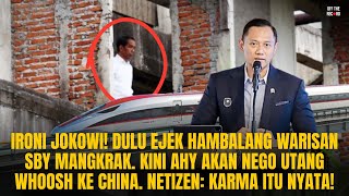Download lagu IRONI JOKOWI! DULU EJEK HAMBALANG MANGKRAK. KINI AHY AKAN NEGO UTANG WHOOSH KE CHINA | OTR #1077 mp3