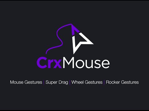 CrxMouse Chrome™ Gestures