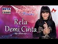 Happy Asmara - Rela Demi Cinta