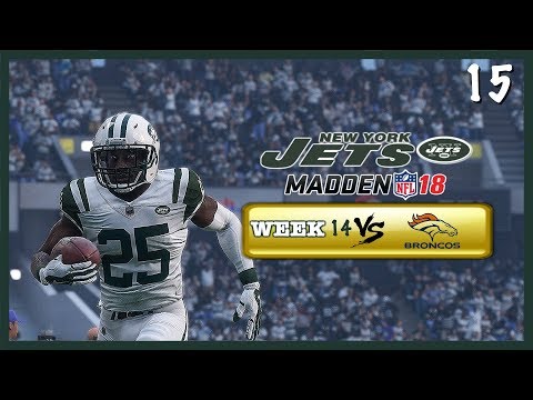 MUST Win vs. Denver Broncos! | Madden 18 New York Jets Franchise Mode Ep. 15