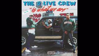 Download lagu The 2 Live Crew - We Want Some Pussy!! mp3