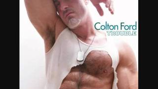 Colton Ford - Trouble