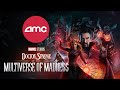 AMC Previews Doctor Strange In The Multiverse Of Madness May 6 2022