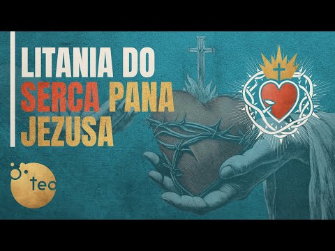 Śpiewana Litania do Serca Pana Jezusa | ❤️ NOWA MELODIA ❤️ | Teobańkologia i Jakub Tomalak