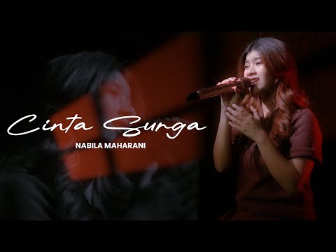 Cinta Surga  - Tri Suaka Ft. Nabila Maharani | By  Nabila Maharani (Official Live Studio)