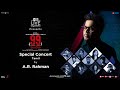 99 Songs | Digital Concert - Tamil | A. R. Rahman, Ehan Bhat | In Cinemas April 16th, 2021
