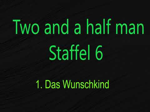 Two and a half men Staffel 6 F 1 -4 , tonspur , einschlafen