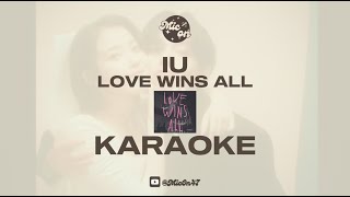 Download lagu IU - LOVE WINS ALL - KARAOKE mp3 Download lagu IU - LOVE WINS ALL - KARAOKE mp3