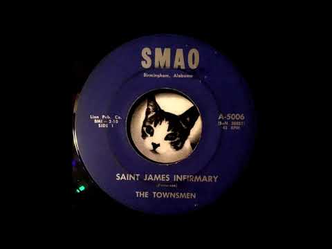 The Townsmen - Saint James Infirmary