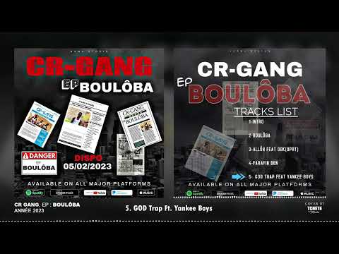 5. CR GANG - GOD Trap Ft. Yankee Boys (EP : Boulôba)