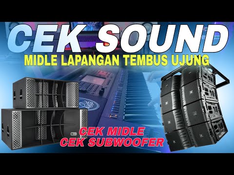 CEK SOUND DANGDUT HAJATAN BUAT CEK MIDLE DAN SUBWOOFER