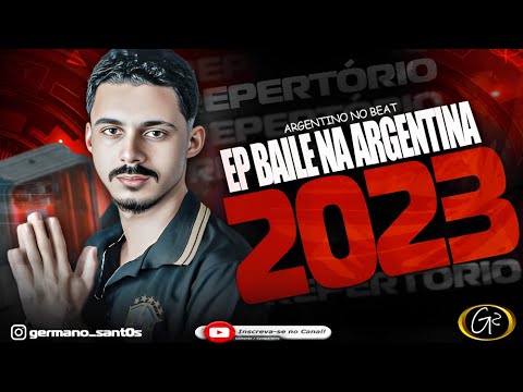 ARGENTINO NO BEAT EP PROMOCIONAL BAILE NA ARGENTINA 1.0 2023