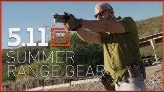 Recoil Magazine |  5.11 Summer Range Gear