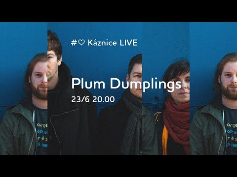 Káznice LIVE - Plum Dumplings