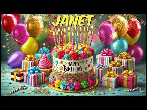 JANET Happy Birthday Song - Happy Birthday to You