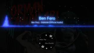Ben Fero - Diskotek - Bass Boosted